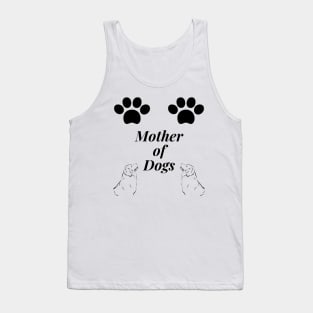 Mother of Dogs Tank Top